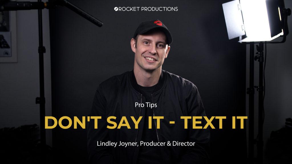 Don't say it - text it