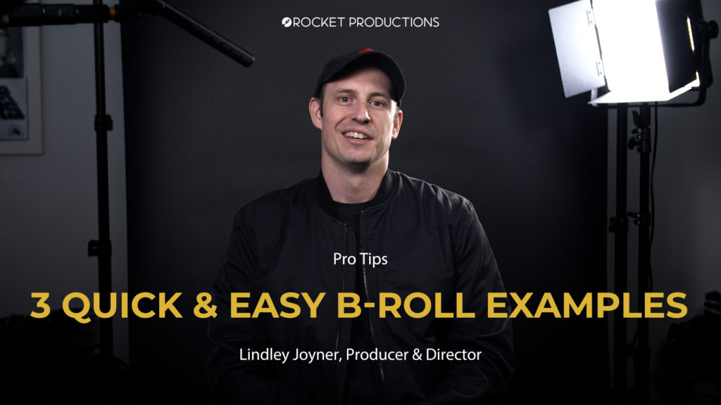 3 b-roll examples