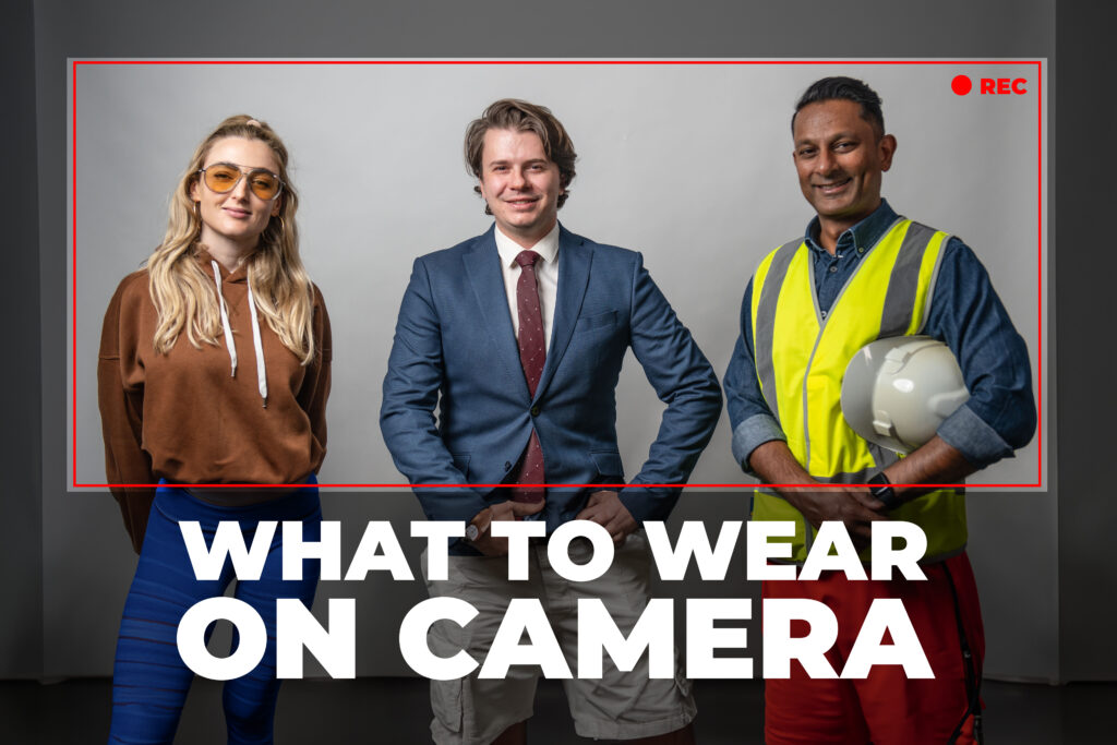 What to wear on camera